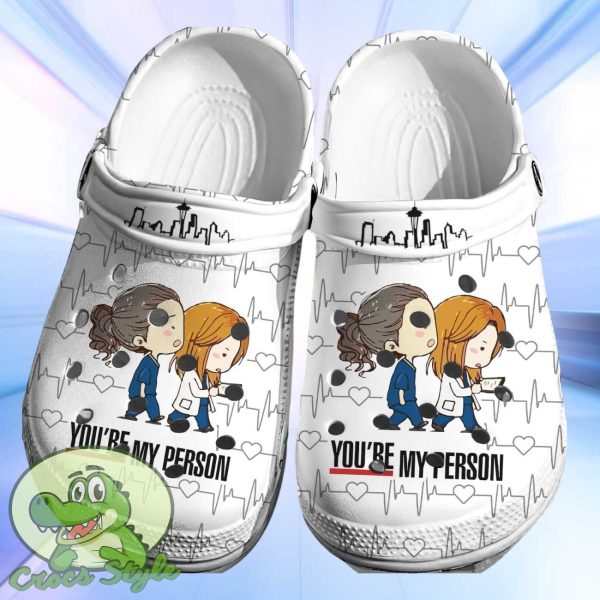 Youre My Person Greys Anatomy Crocs 3D Clog Shoes